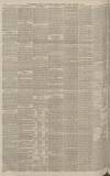 Manchester Courier Friday 12 November 1886 Page 6