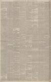 Manchester Courier Friday 18 February 1887 Page 6