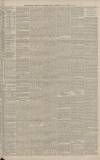 Manchester Courier Monday 21 February 1887 Page 5