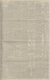 Manchester Courier Saturday 12 March 1887 Page 15