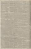 Manchester Courier Thursday 14 April 1887 Page 6