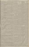 Manchester Courier Friday 15 April 1887 Page 5