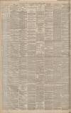 Manchester Courier Thursday 28 April 1887 Page 2