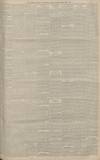 Manchester Courier Monday 13 June 1887 Page 5