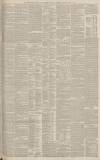 Manchester Courier Thursday 14 July 1887 Page 7