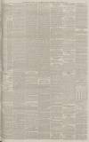 Manchester Courier Tuesday 02 August 1887 Page 3