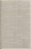 Manchester Courier Tuesday 02 August 1887 Page 5