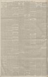 Manchester Courier Friday 02 December 1887 Page 6