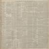 Manchester Courier Saturday 10 March 1888 Page 3