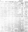Manchester Courier Saturday 23 February 1889 Page 1