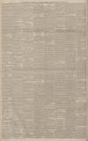 Manchester Courier Friday 08 August 1890 Page 6