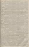 Manchester Courier Thursday 14 April 1892 Page 5