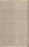 Manchester Courier Thursday 04 August 1892 Page 6