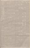 Manchester Courier Tuesday 20 June 1893 Page 5