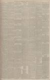 Manchester Courier Saturday 22 July 1893 Page 15