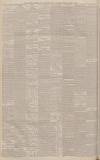 Manchester Courier Thursday 01 March 1894 Page 6