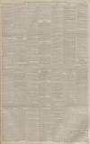 Manchester Courier Saturday 22 September 1894 Page 17