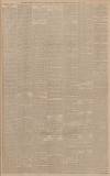 Manchester Courier Saturday 04 May 1895 Page 7