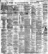 Manchester Courier Tuesday 05 October 1897 Page 1