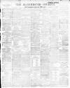 Manchester Courier Tuesday 01 March 1898 Page 1