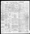 Manchester Courier Wednesday 01 June 1898 Page 1