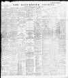 Manchester Courier Thursday 30 June 1898 Page 1