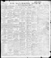 Manchester Courier Wednesday 09 November 1898 Page 1