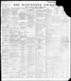 Manchester Courier Tuesday 22 November 1898 Page 1