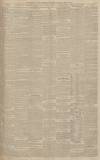 Manchester Courier Saturday 11 May 1901 Page 17