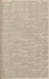 Manchester Courier Saturday 21 September 1901 Page 13