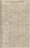 Manchester Courier Friday 29 May 1903 Page 1