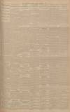 Manchester Courier Monday 06 November 1905 Page 7