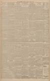 Manchester Courier Tuesday 25 June 1907 Page 10