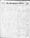 Manchester Courier Friday 03 February 1911 Page 1