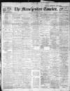Manchester Courier Monday 27 February 1911 Page 1
