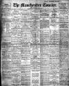 Manchester Courier Thursday 18 January 1912 Page 1