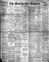Manchester Courier Friday 19 January 1912 Page 1