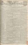 Bath Chronicle and Weekly Gazette Thursday 31 October 1765 Page 1