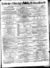 Aldershot Military Gazette Saturday 25 August 1860 Page 1