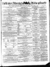 Aldershot Military Gazette Saturday 22 September 1860 Page 1
