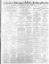 Aldershot Military Gazette Saturday 12 July 1862 Page 1