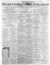 Aldershot Military Gazette Saturday 18 October 1862 Page 1