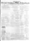 Aldershot Military Gazette Saturday 28 February 1863 Page 1