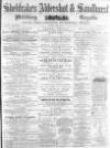 Aldershot Military Gazette Saturday 25 April 1863 Page 1