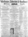 Aldershot Military Gazette Saturday 22 August 1863 Page 1