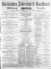 Aldershot Military Gazette Saturday 28 November 1863 Page 1