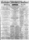 Aldershot Military Gazette Saturday 05 December 1863 Page 1