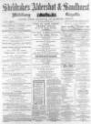 Aldershot Military Gazette Saturday 19 December 1863 Page 1