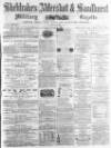 Aldershot Military Gazette Saturday 24 December 1864 Page 1