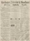 Aldershot Military Gazette Saturday 14 January 1865 Page 1